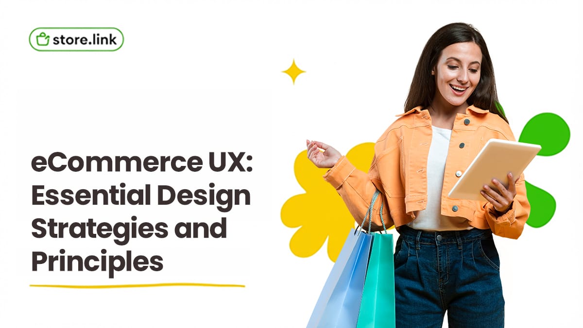 eCommerce UX Best Practices: Improve Online Store User Experience