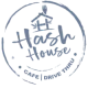Hash House