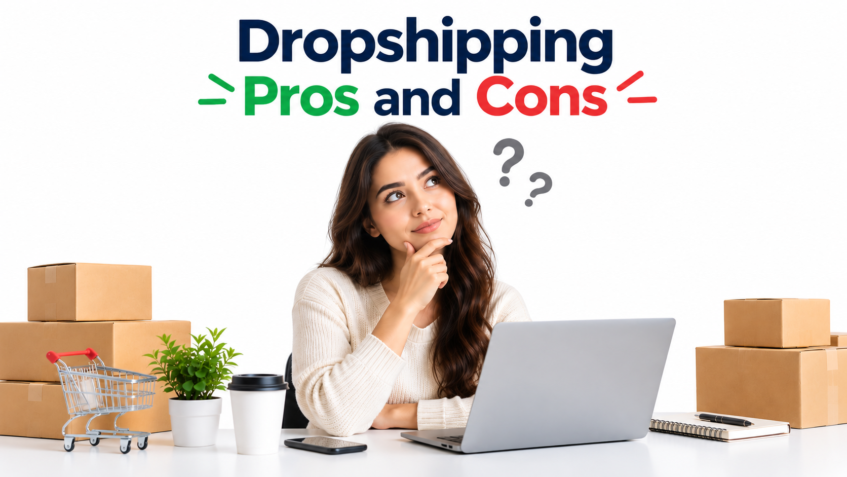 Dropshipping Pros and Cons