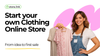 How to start your own Clothing online store