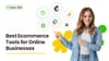 Best Ecommerce Tools